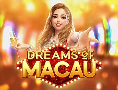 Play Dreams Of Macau